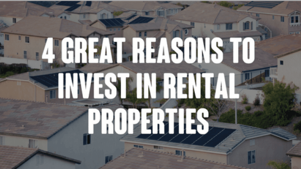Text 4 GREAT REASON TO INVEST IN RENTAL PROPERTIES with houses on background